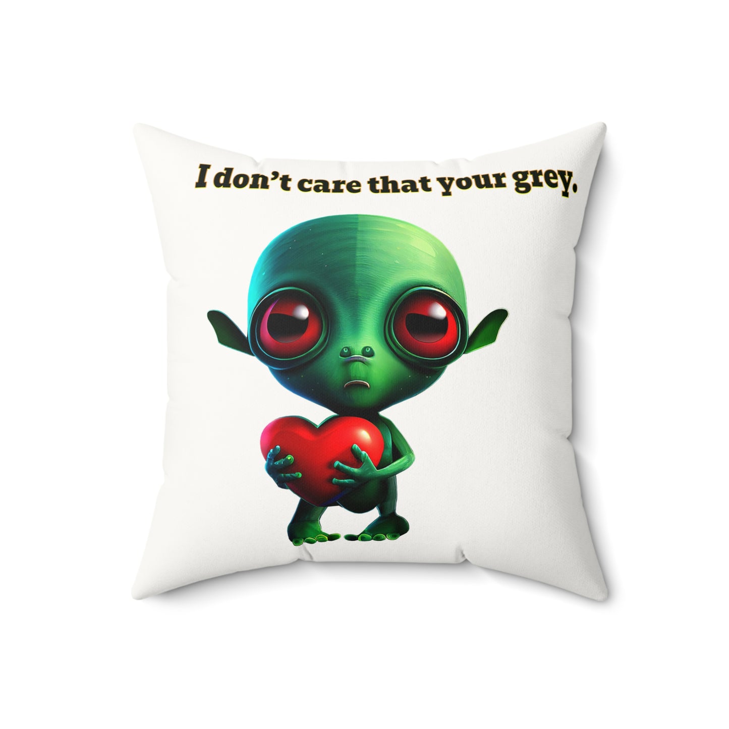I don't care that your grey - Faux Suede Square Pillow - (white)