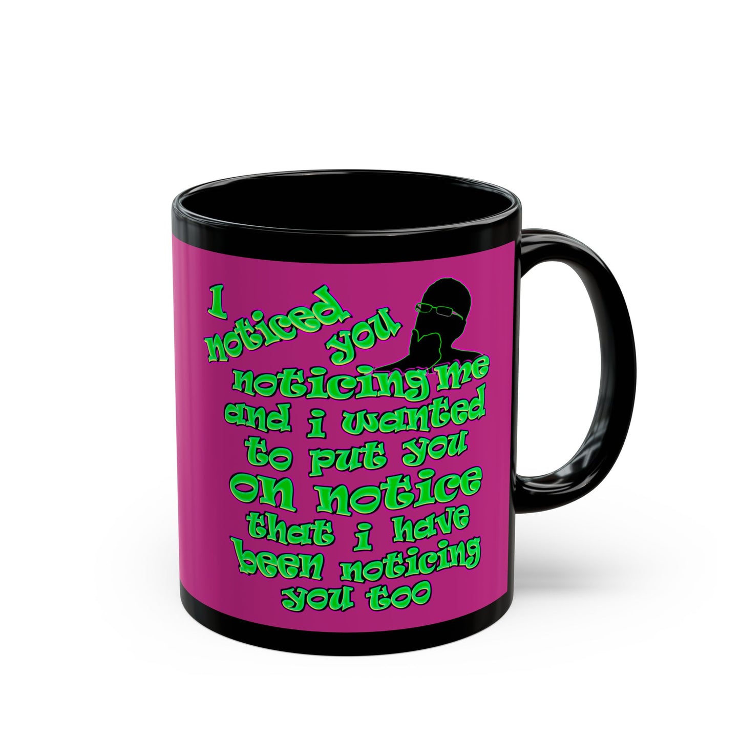 noticed you noticing - Black Mug (pink)