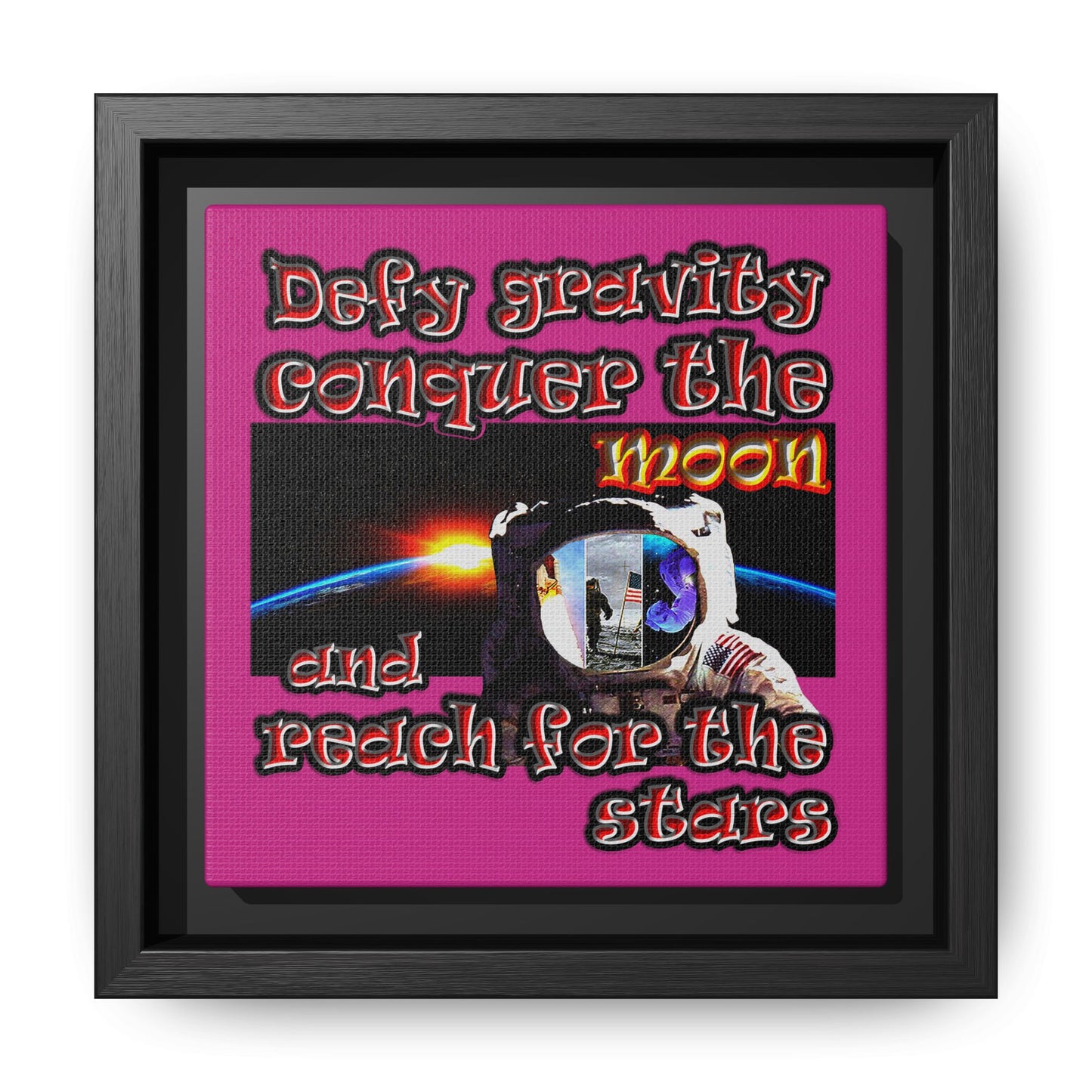 defy conquer reach - framed canvas art (pink)