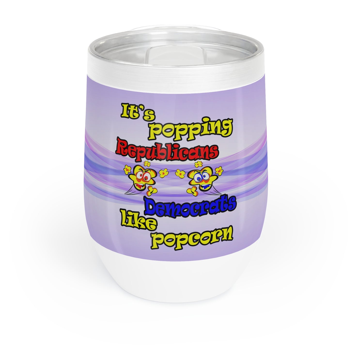 popping like popcorn - Chill Wine Tumbler (light blue-pink wave)