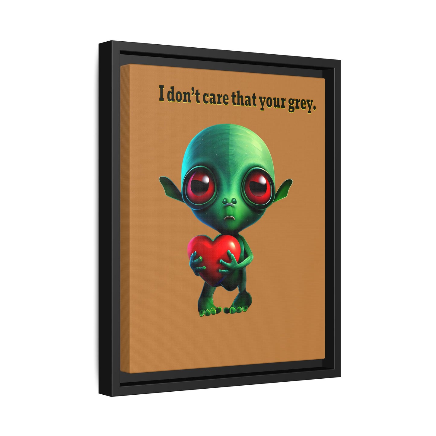 I don't care that your grey - framed canvas art (light brown)