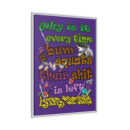 the bum's shit - framed canvas art (purple)