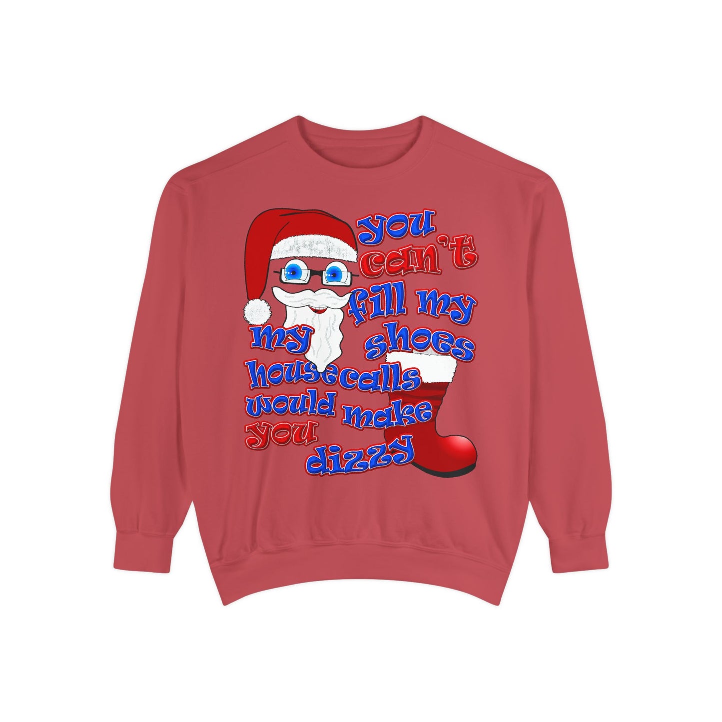 santa's shoes - Unisex Garment-Dyed Sweatshirt
