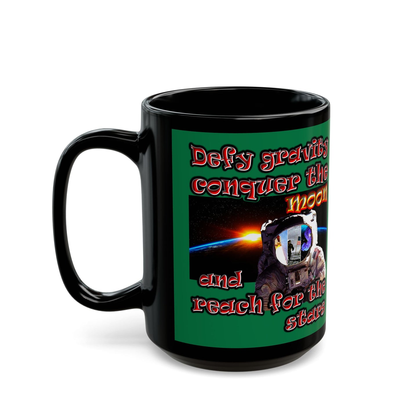 defy conquer reach - Black Mug (dark green)