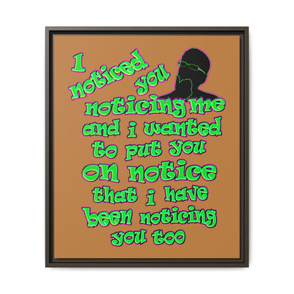 noticed you noticing - framed canvas art (light brown)