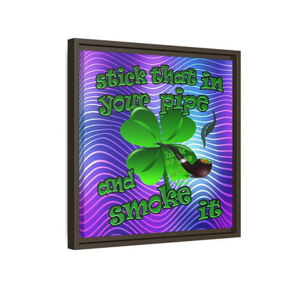 stick that in your pipe and smoke it - framed canvas art (purple wave)