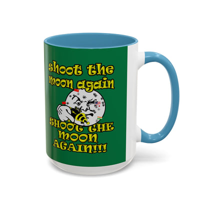 shoot the moon again - Accent Mug (dark green)