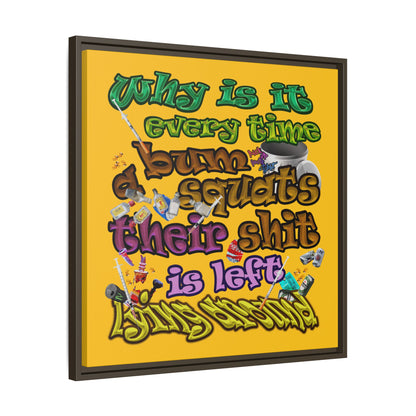 the bum's shit - framed canvas art (yellow)