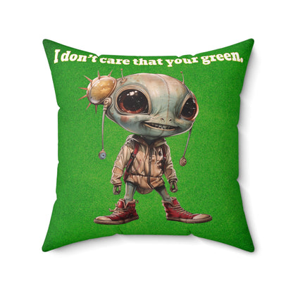 I don't care that your grey - Faux Suede Square Pillow - (green turf)