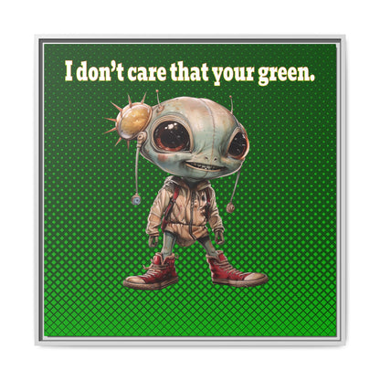 I don't care that your green - framed canvas art (logo green)