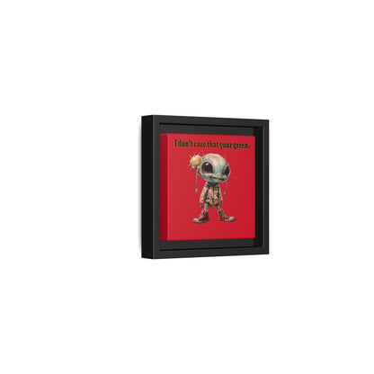 I don't care that your green - framed canvas art (dark red)