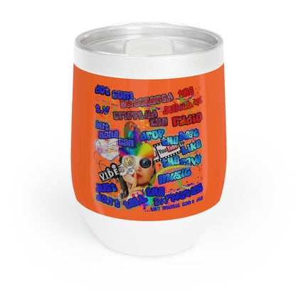 drop the beat - Chill Wine Tumbler (orange)
