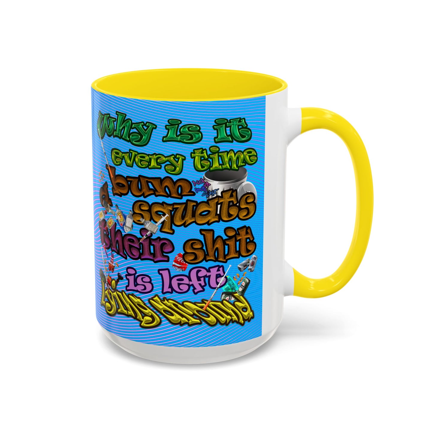 the bum's shit - Accent Mug (light blue-purple wave)