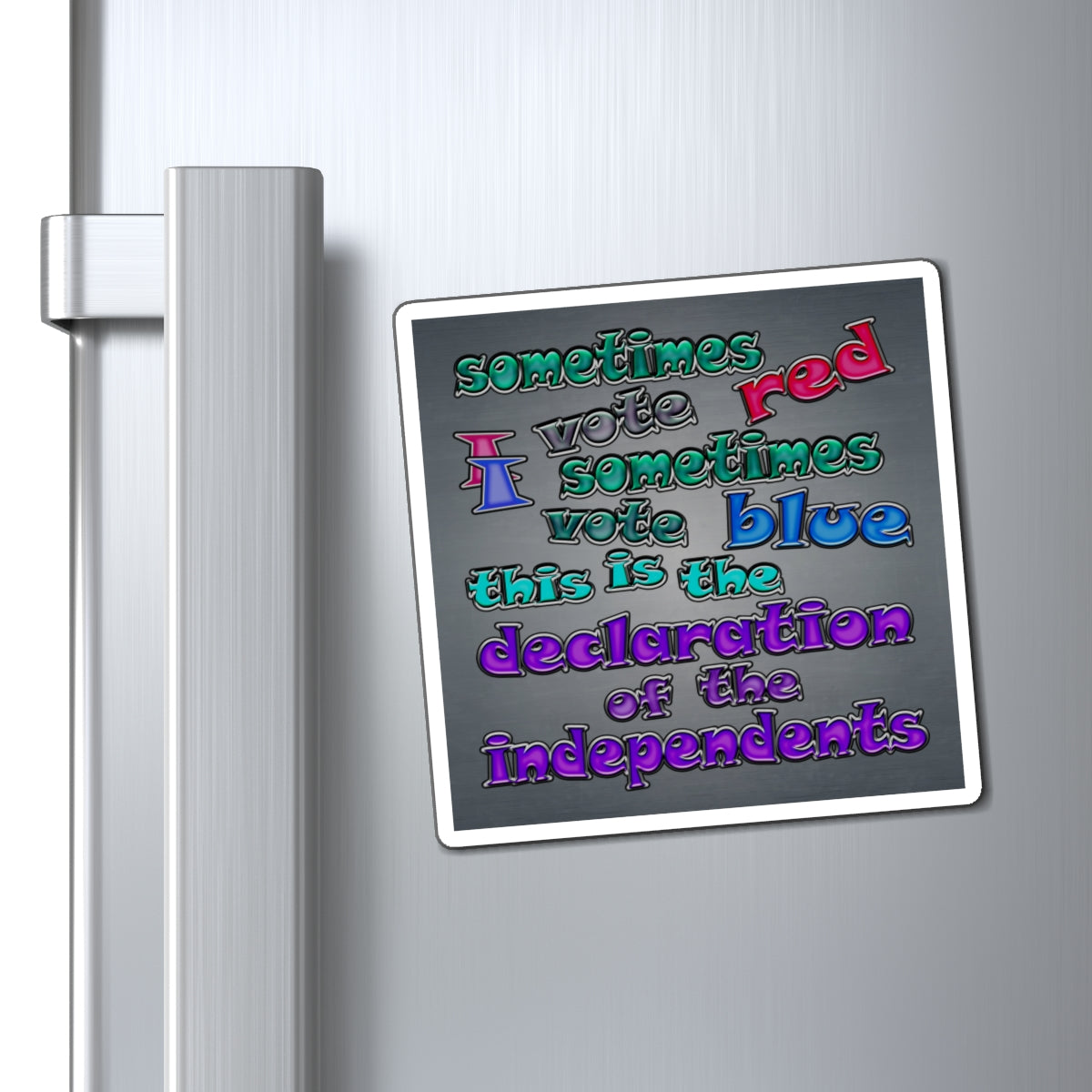 declaration of the independents - Magnets - (grey-light grey)