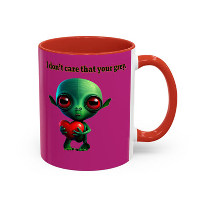 I don't care that your grey - Accent Mug (pink)