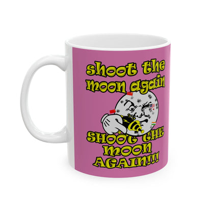 shoot the moon again - White Mug (light pink)