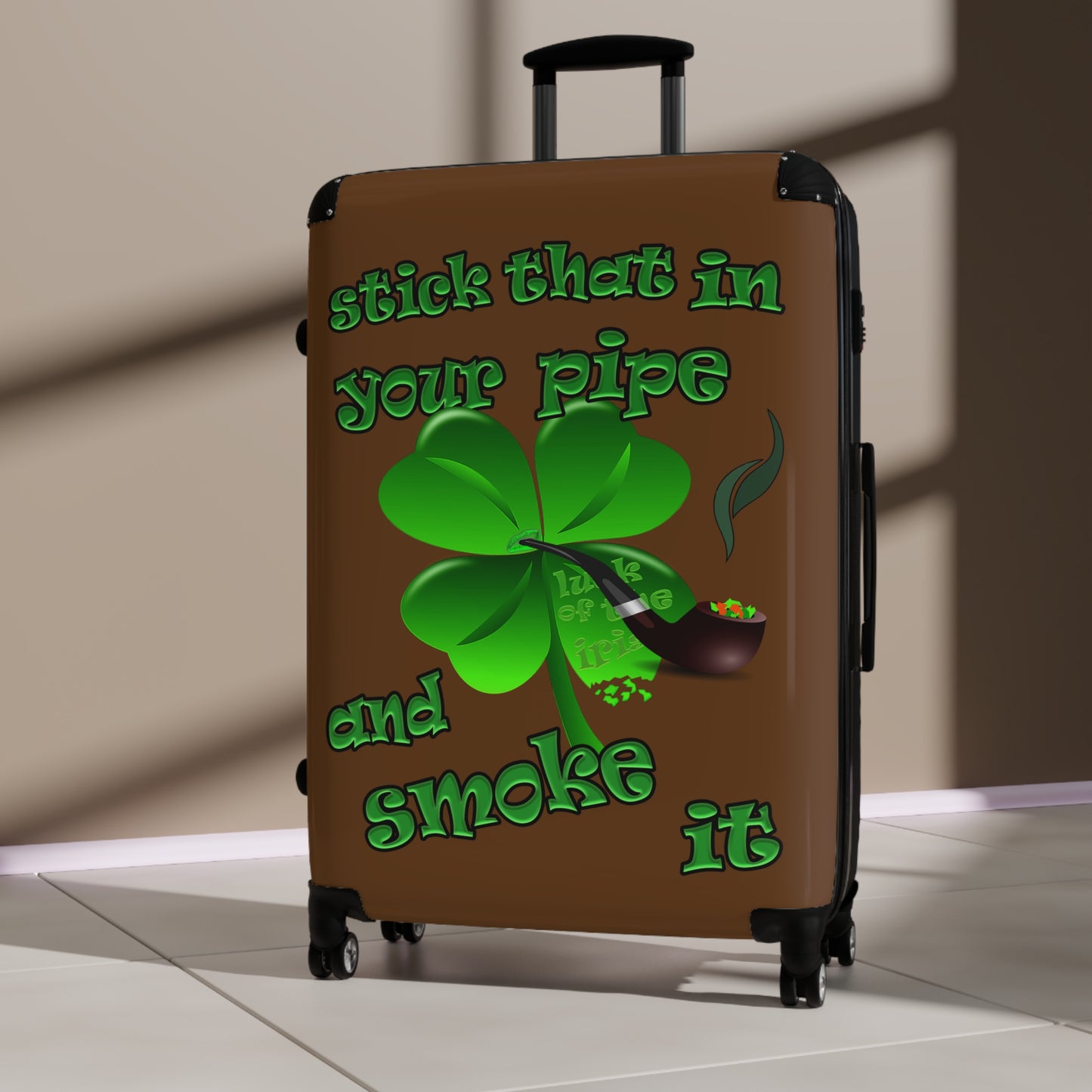 stick that in your pipe and smoke it - Suitcase (brown)