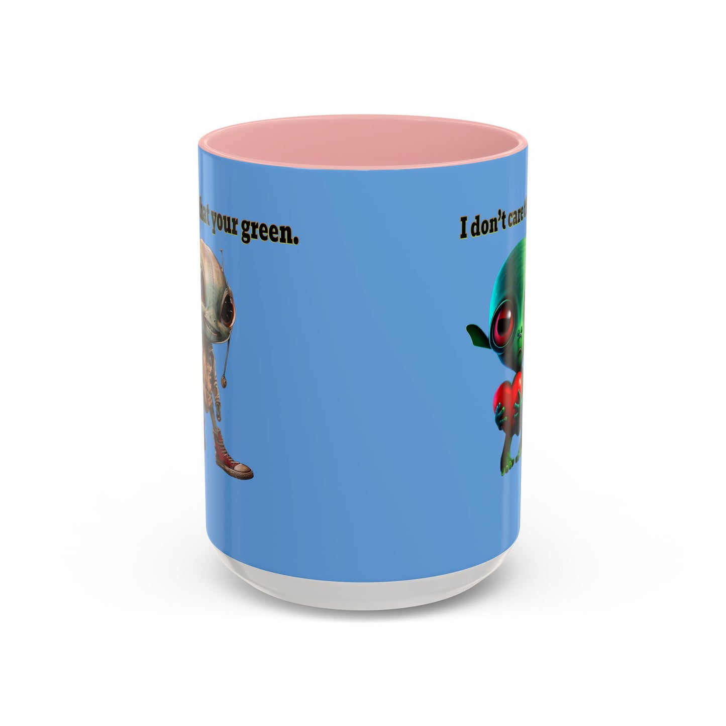 I don't care that your grey - Accent Mug (light blue)