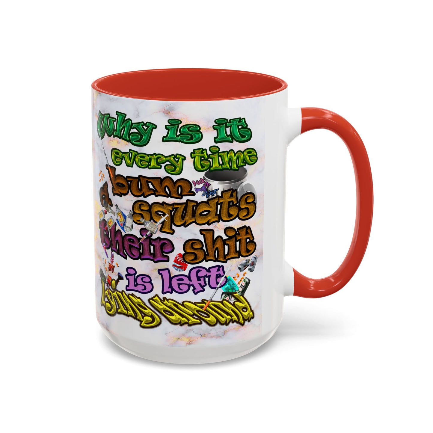 the bum's shit - Accent Mug (white marble)