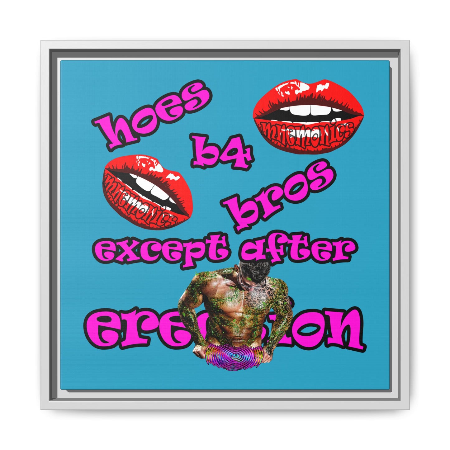 hoes b4 bros - framed canvas art (turquoise)