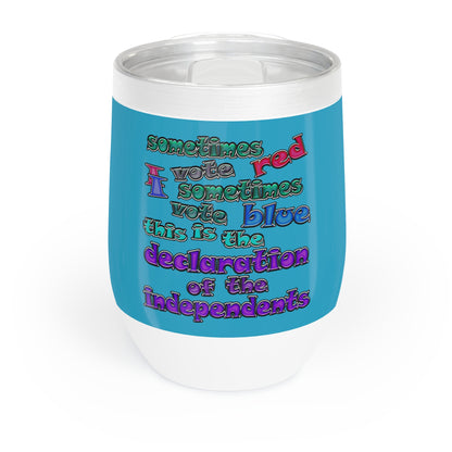 declaration of the independents - Chill Wine Tumbler (turquoise)