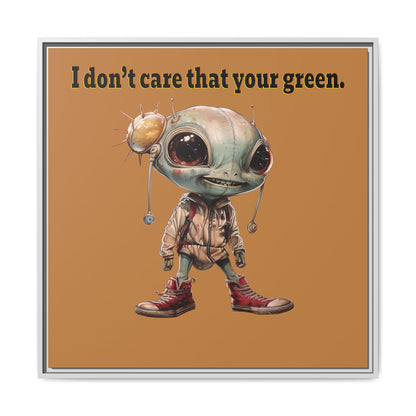 I don't care that your green - framed canvas art (light brown)