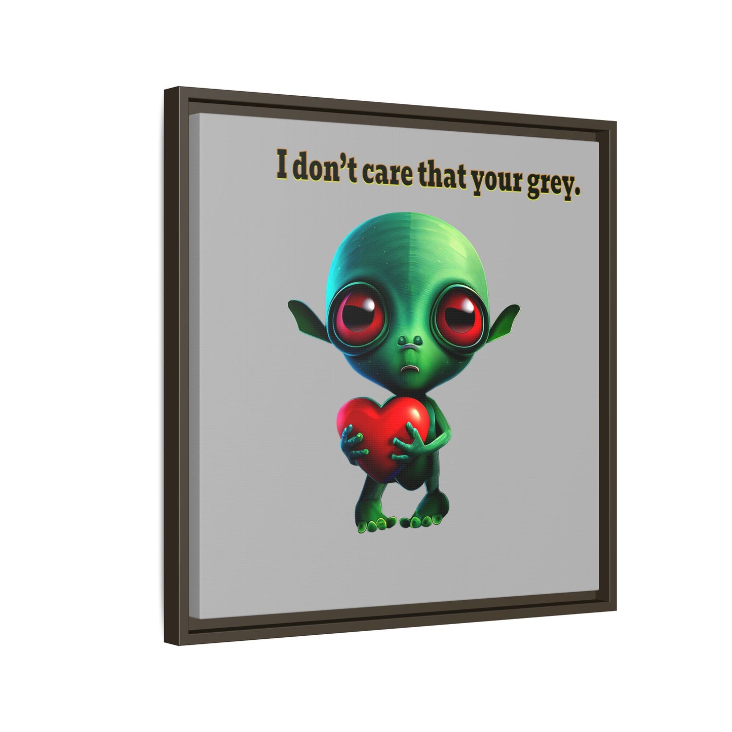 I don't care that your grey - framed canvas art (light grey)