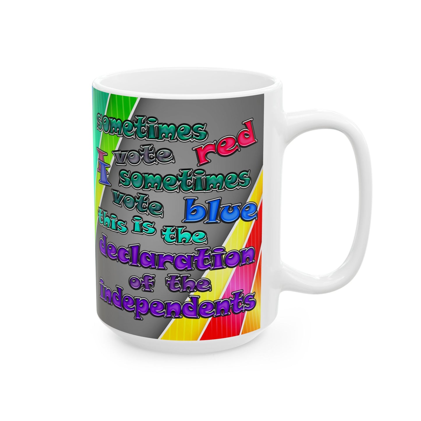 declaration of the independents - White Mug (rainbow split)