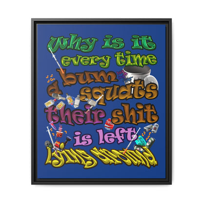 the bum's shit - framed canvas art (dark blue)