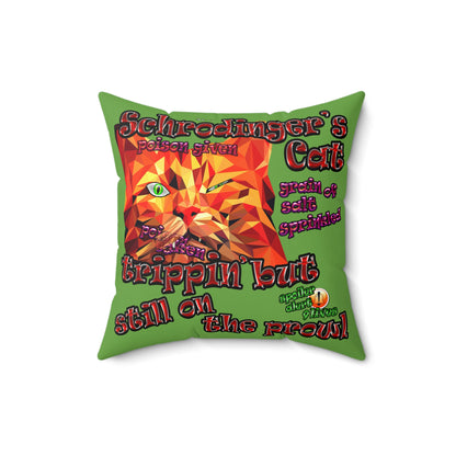 schrodinger's cat - Spun Polyester Square Pillow - (green)