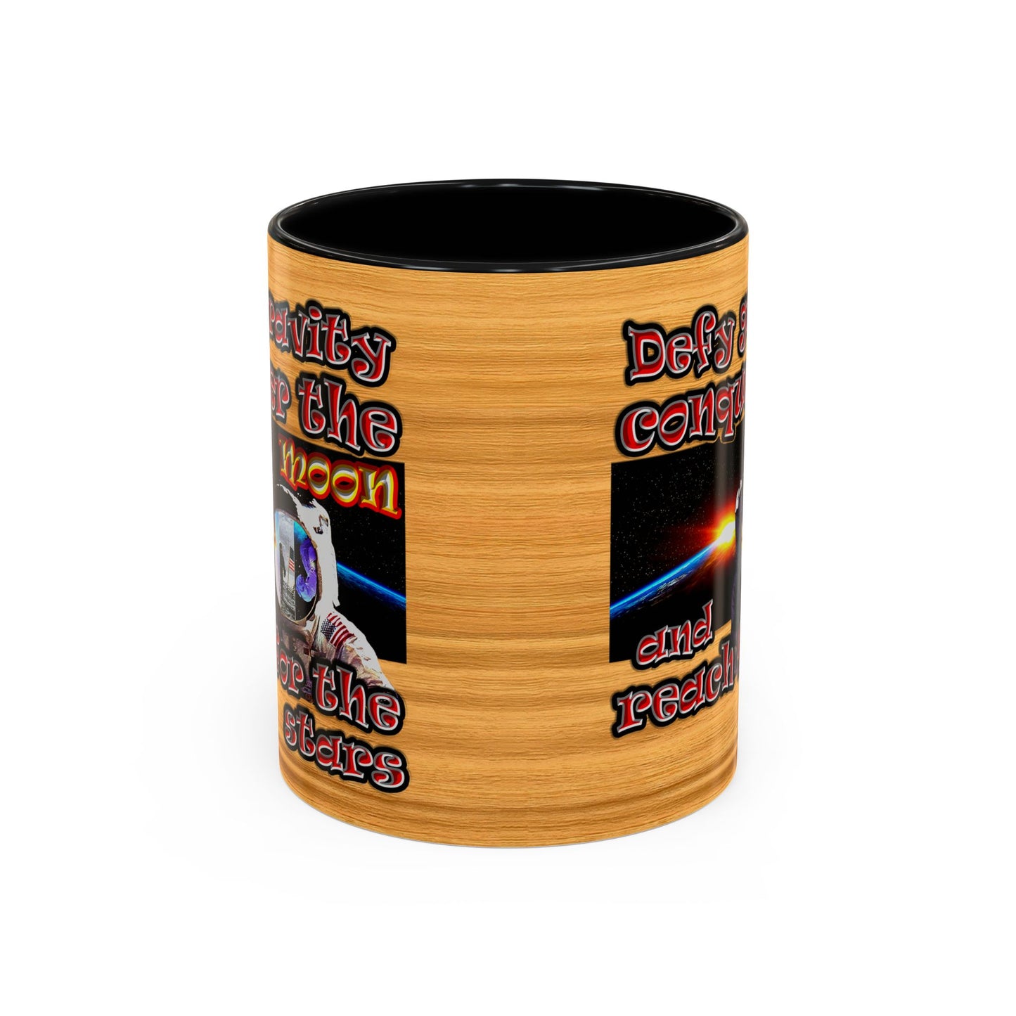 defy conquer reach - Accent Mug (butterscotch wood finish)
