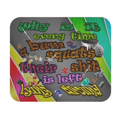 the bum's shit - Mouse Pad (Rectangle) (rainbow split)