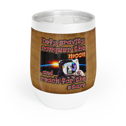 defy conquer reach - Chill Wine Tumbler (brown papyrus)
