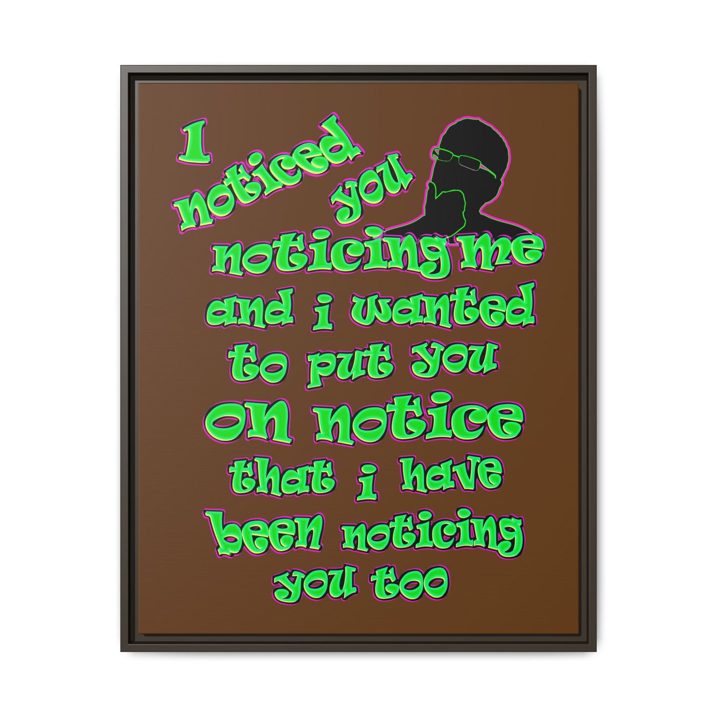 noticed you noticing - framed canvas art (brown)