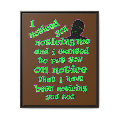 noticed you noticing - framed canvas art (brown)
