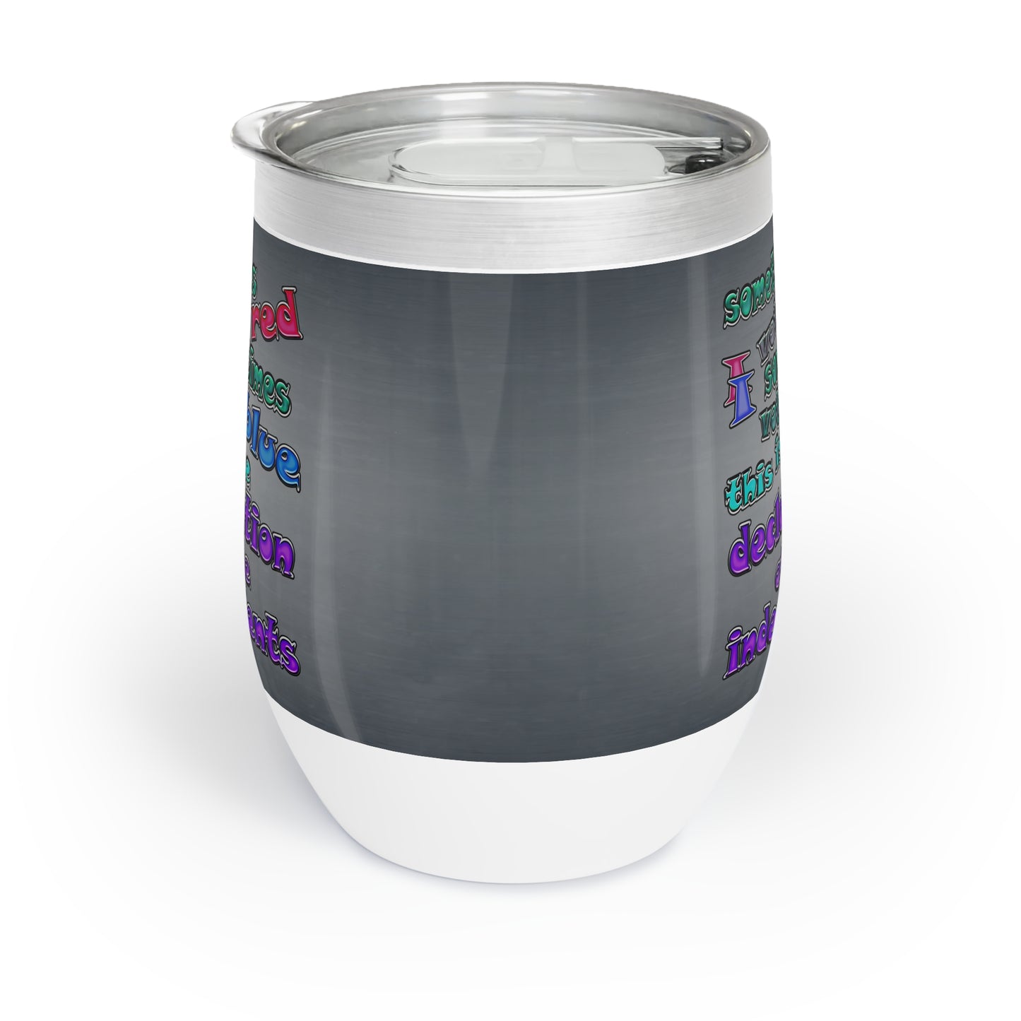 declaration of the independents - Chill Wine Tumbler (grey-light grey)