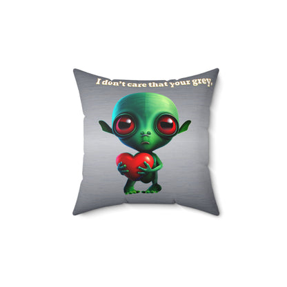 I don't care that your grey - Spun Polyester Square Pillow - (brushed nickel)