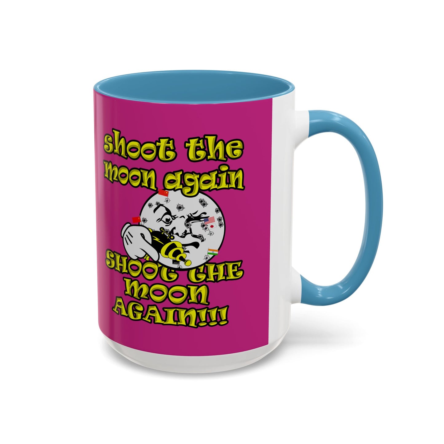 shoot the moon again - Accent Mug (pink)