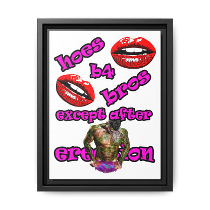 hoes b4 bros - framed canvas art (white)
