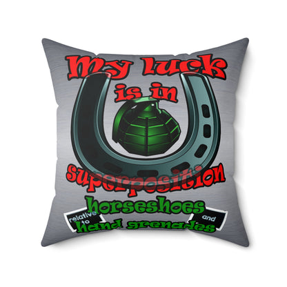 my luck - Spun Polyester Square Pillow - (brushed nickel)