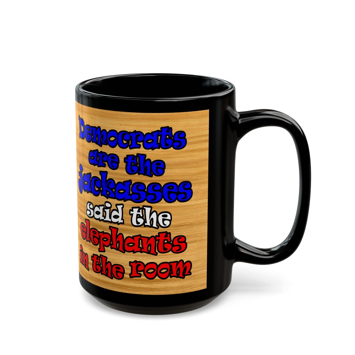 donkeys and elephants - Black Mug (butterscotch wood finish)