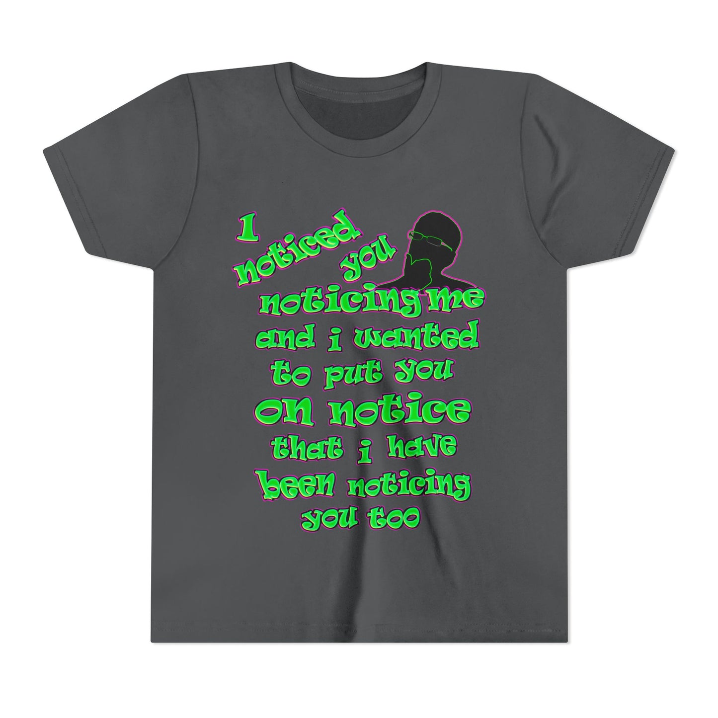 noticed you noticing - Youth Short Sleeve Tee