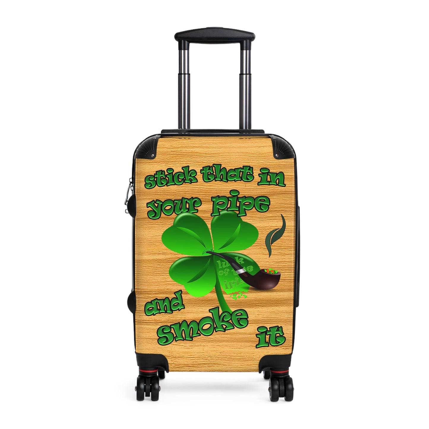 stick that in your pipe and smoke it - Suitcase (butterscotch wood finish)