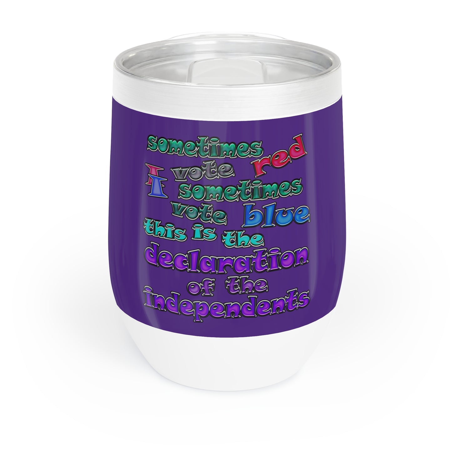 declaration of the independents - Chill Wine Tumbler (purple)