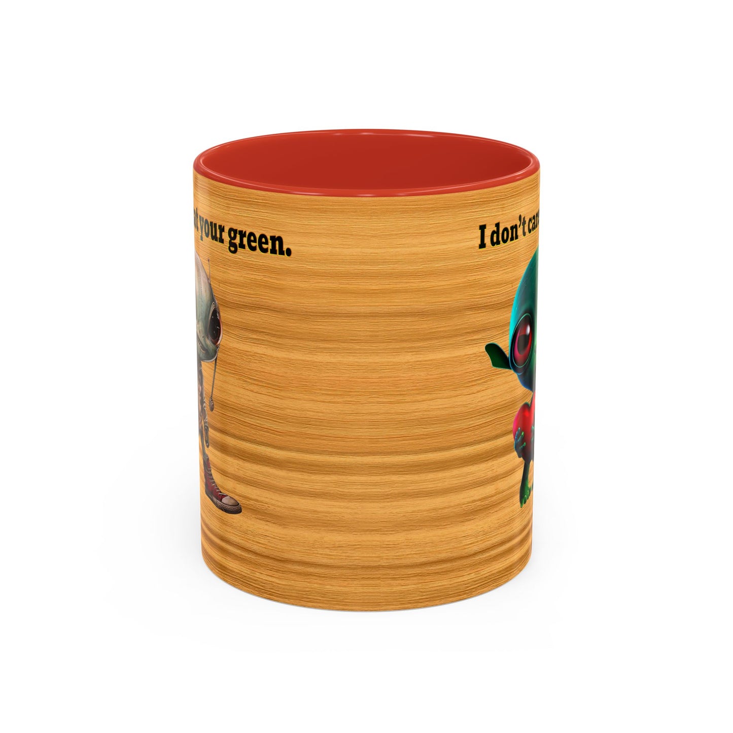 I don't care that your grey - Accent Mug (butterscotch wood finish)