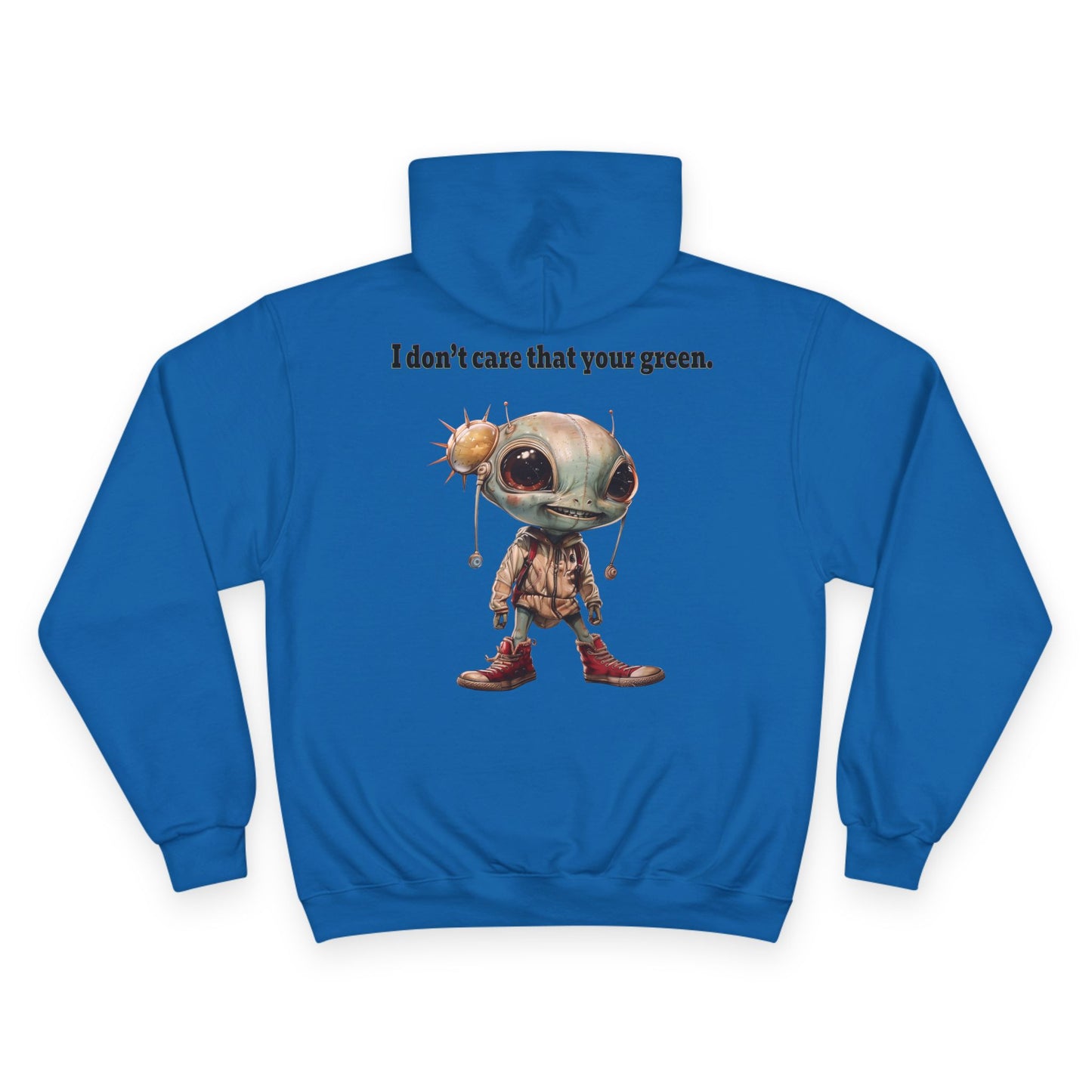 I don't care that your grey - Champion Hoodie