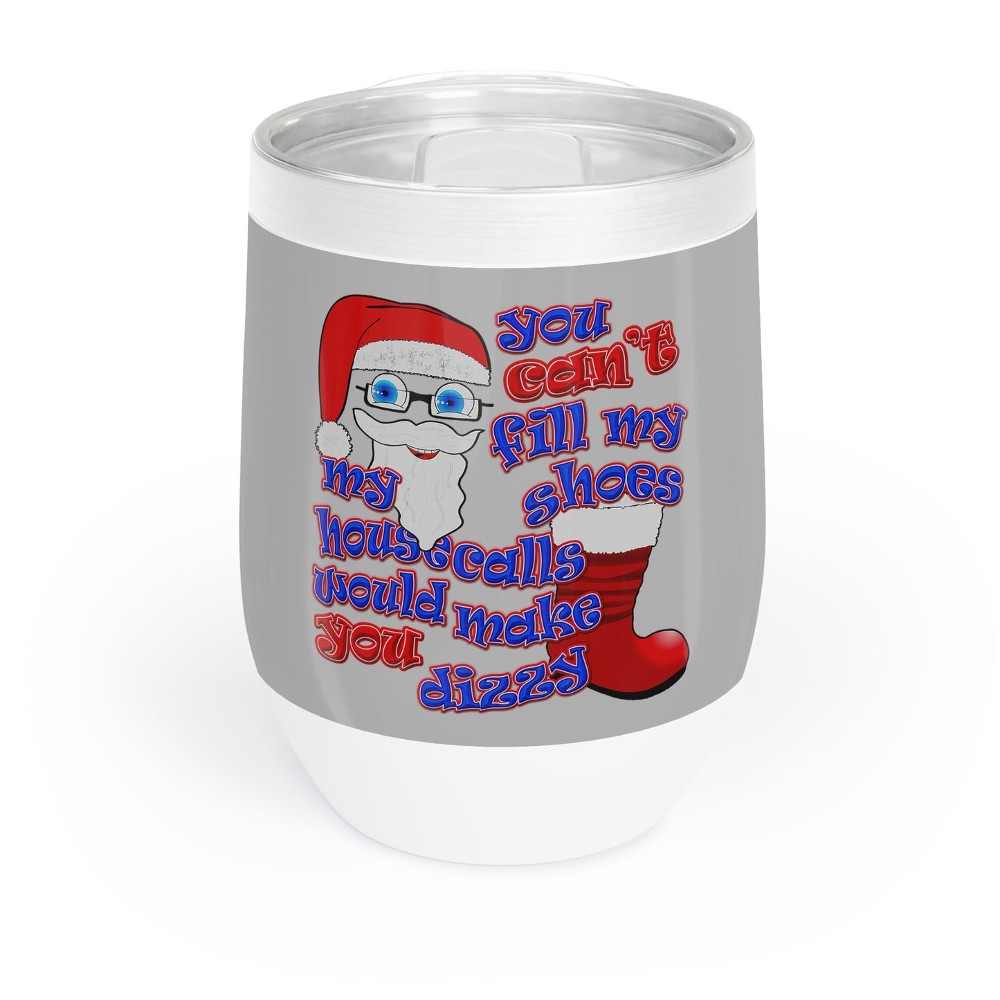 santa's shoes - Chill Wine Tumbler (light grey)