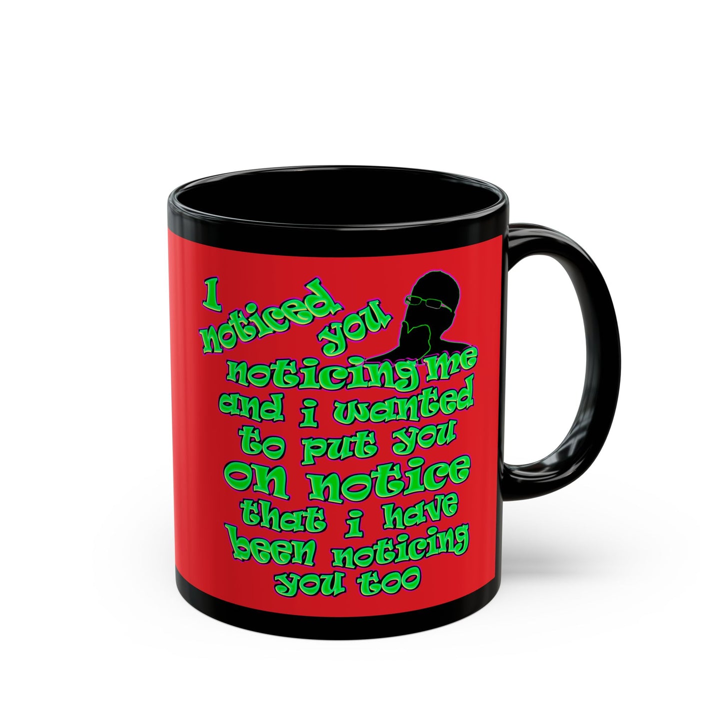 noticed you noticing - Black Mug (red)