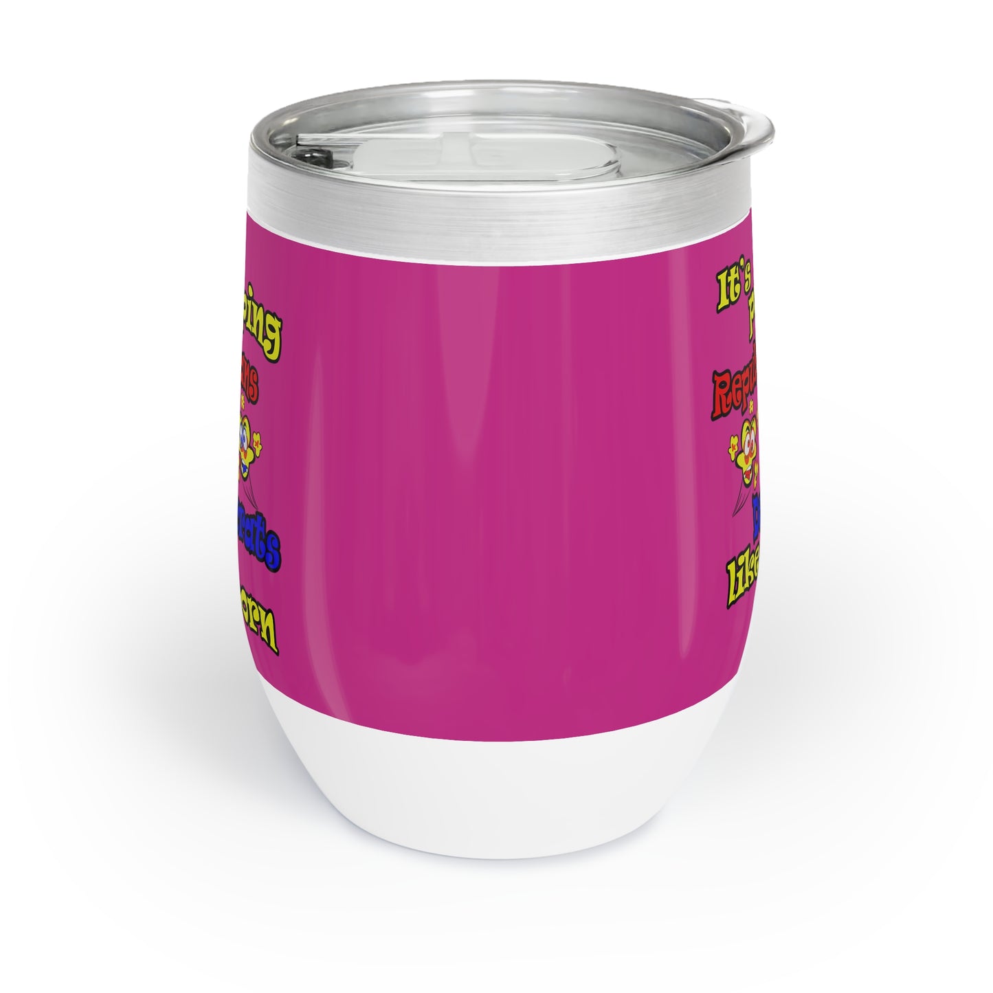 popping like popcorn - Chill Wine Tumbler (pink)