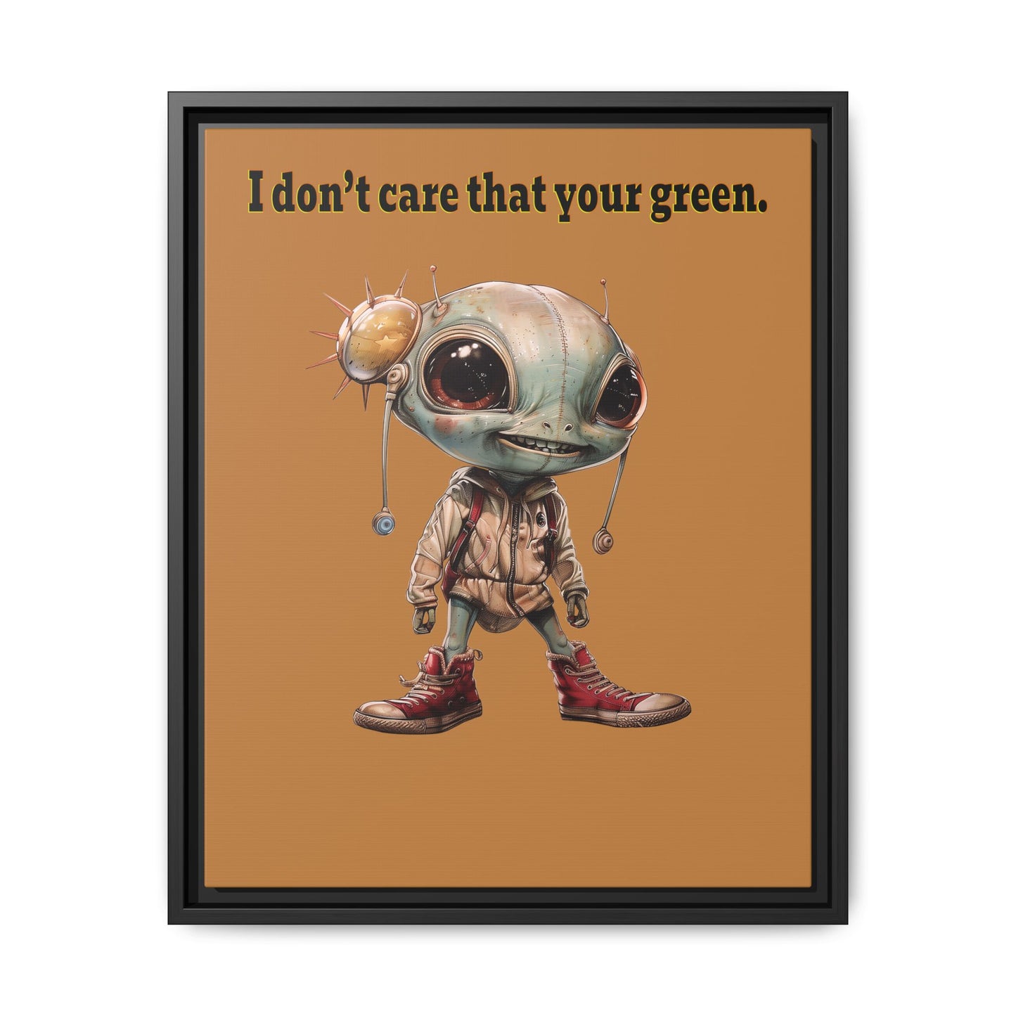 I don't care that your green - framed canvas art (light brown)